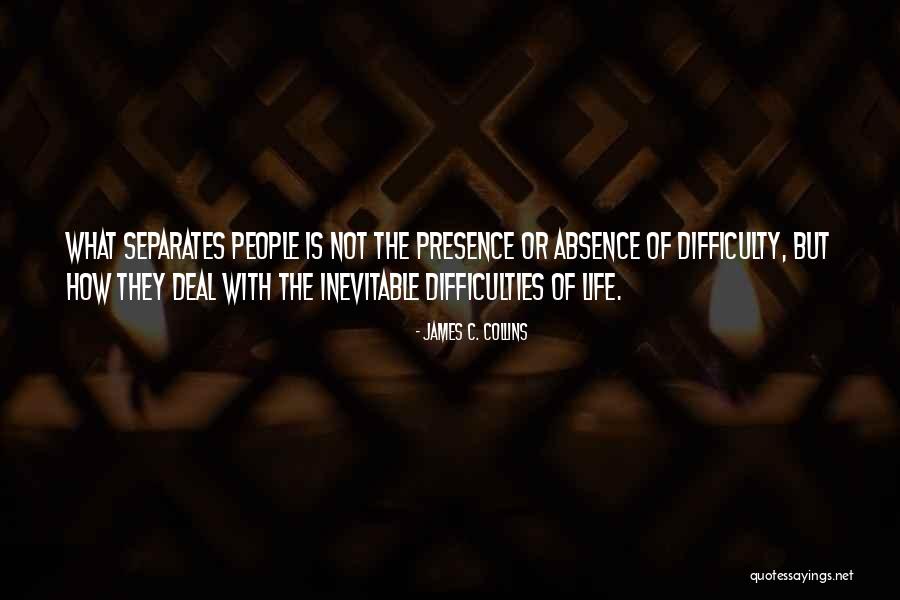 Absence Presence Quotes By James C. Collins