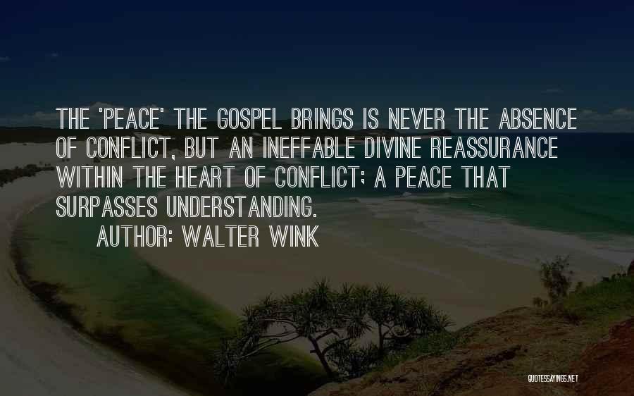 Absence Presence Quotes By Walter Wink