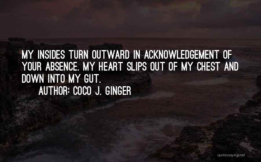 Absence Quotes By Coco J. Ginger