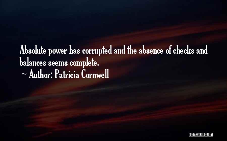 Absence Quotes By Patricia Cornwell