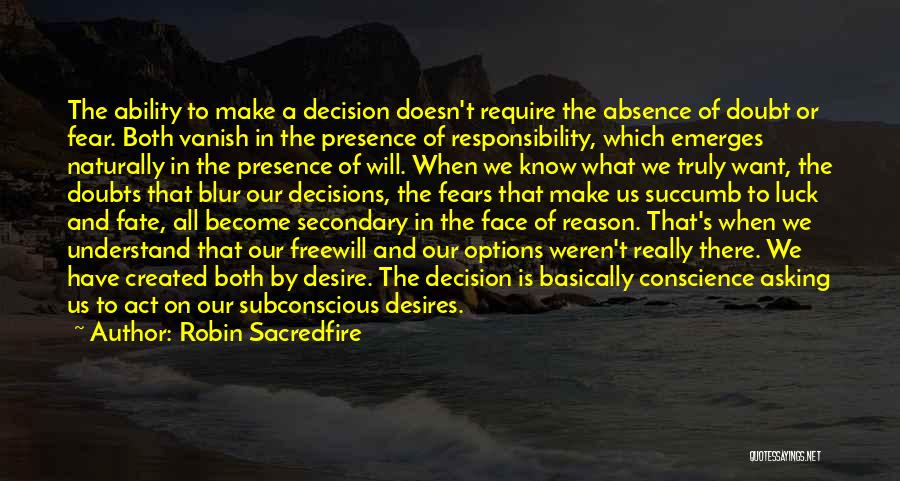 Absence Quotes By Robin Sacredfire