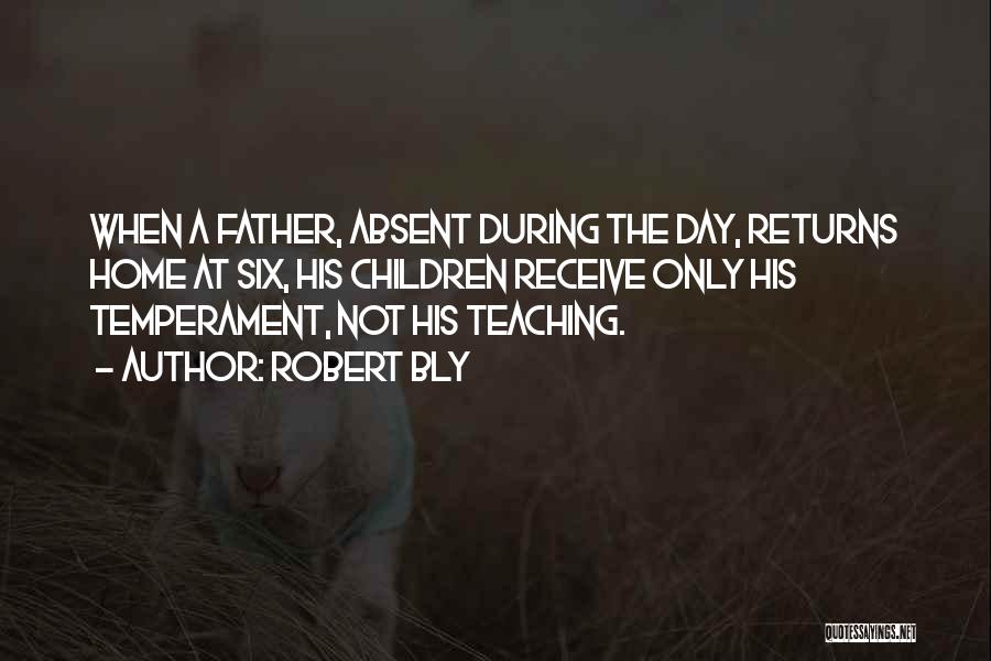 Absent Dad Quotes By Robert Bly