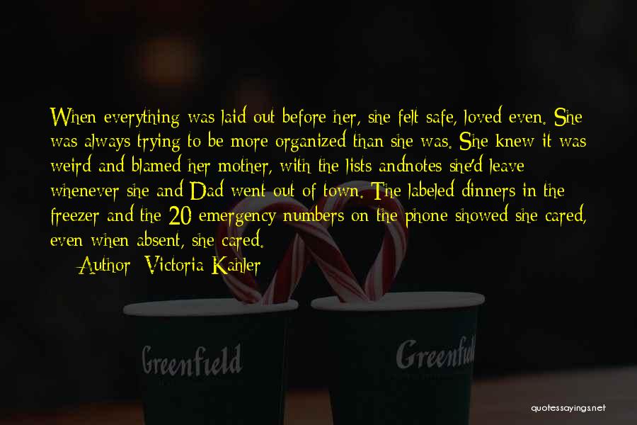 Absent Dad Quotes By Victoria Kahler