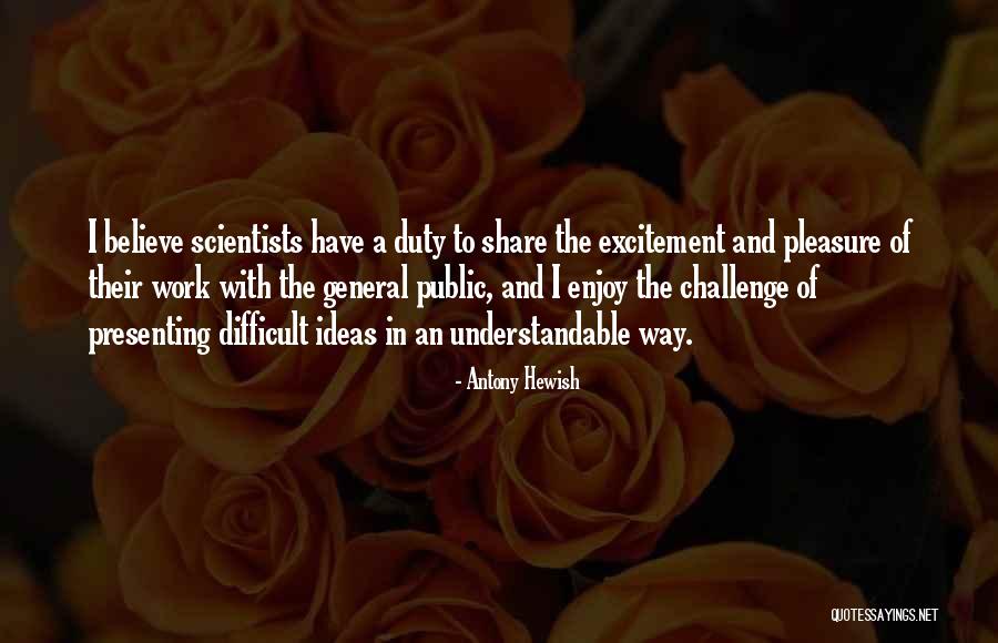 Absentant Quotes By Antony Hewish Absentant Quotes By Antony Hewish