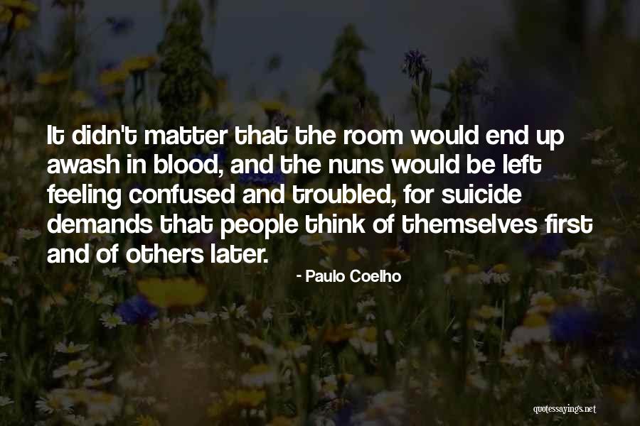 Absented In A Sentence Quotes By Paulo Coelho Absented In A Sentence Quotes By Paulo Coelho