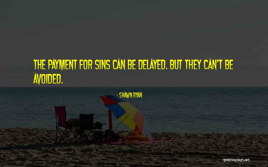 Absented Tangent Quotes By Shawn Ryan Absented Tangent Quotes By Shawn Ryan