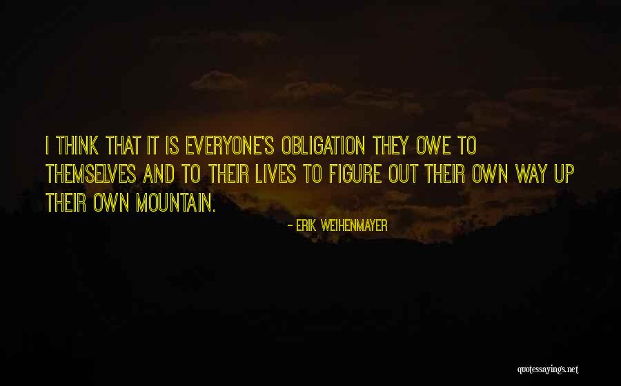 Absenteesc Quotes By Erik Weihenmayer Absenteesc Quotes By Erik Weihenmayer