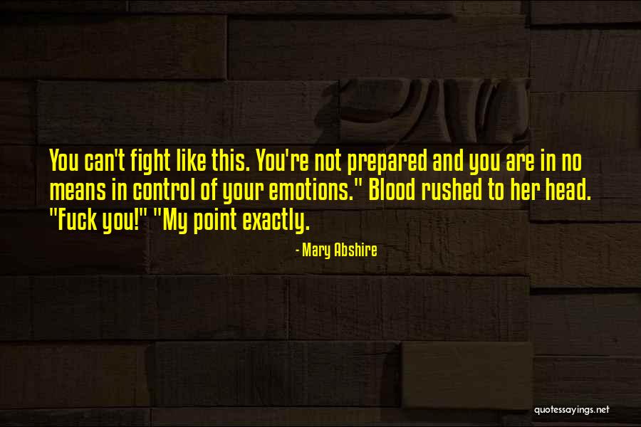 Abshire Quotes By Mary Abshire Abshire Quotes By Mary Abshire