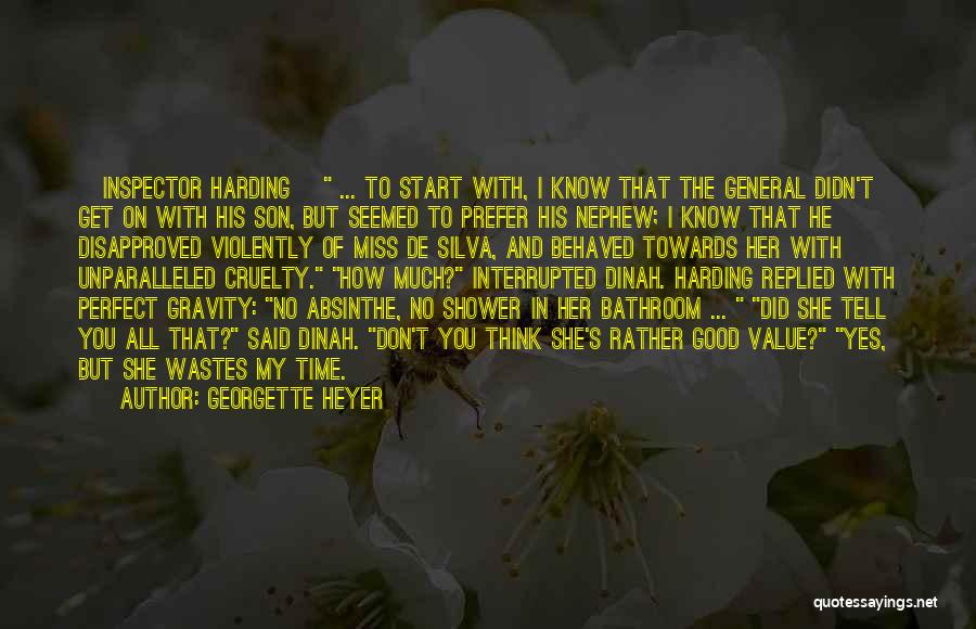 Absinthe Quotes By Georgette Heyer