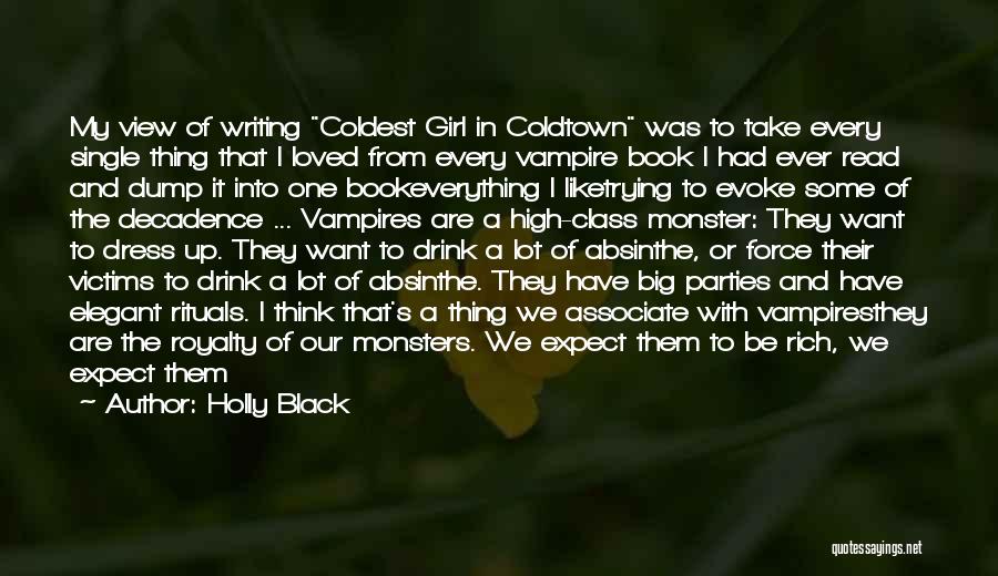 Absinthe Quotes By Holly Black