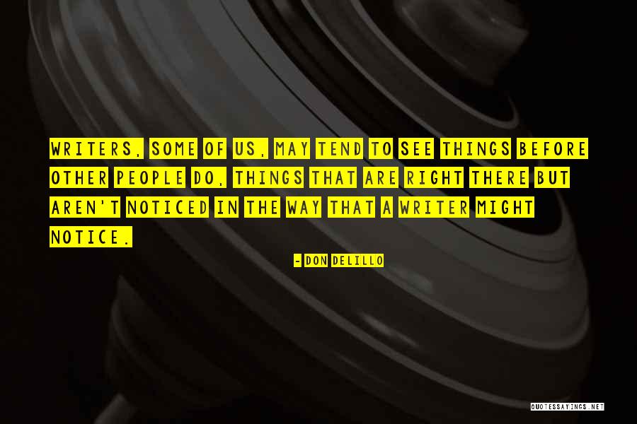 Absinto Significado Quotes By Don DeLillo Absinto Significado Quotes By Don DeLillo