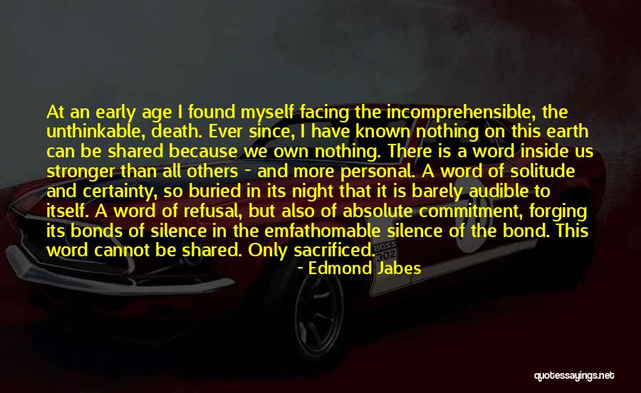 Absolute Certainty Quotes By Edmond Jabes Absolute Certainty Quotes By Edmond Jabes