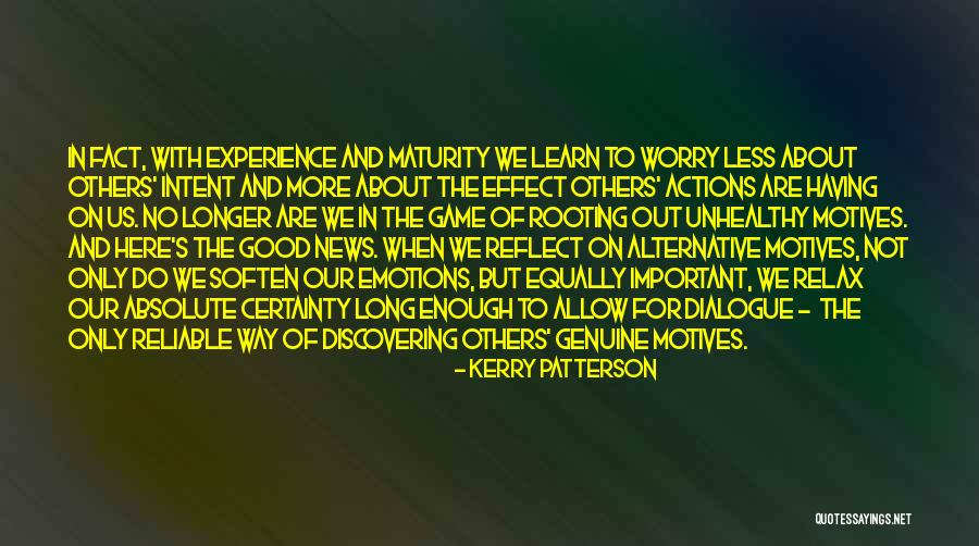 Absolute Certainty Quotes By Kerry Patterson Absolute Certainty Quotes By Kerry Patterson