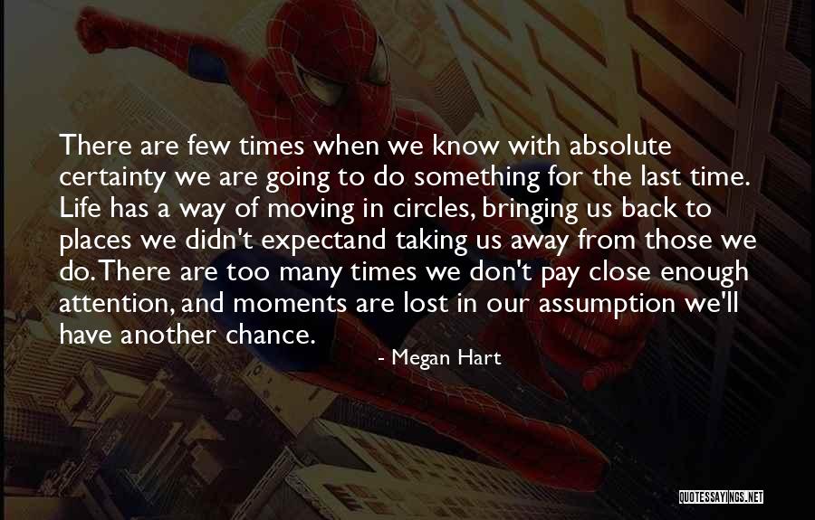 Absolute Certainty Quotes By Megan Hart Absolute Certainty Quotes By Megan Hart