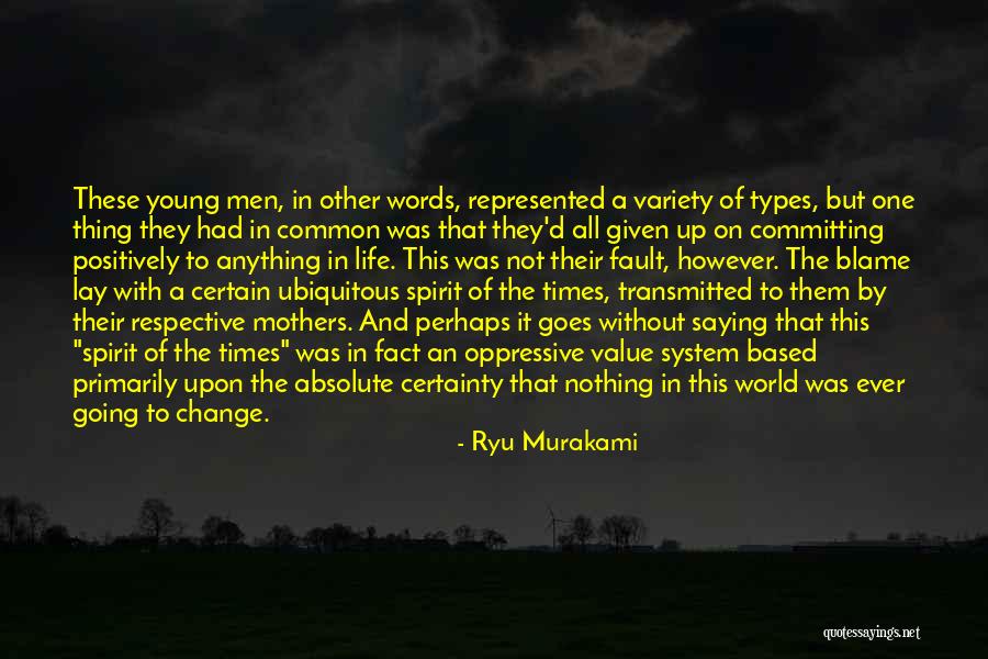 Absolute Certainty Quotes By Ryu Murakami Absolute Certainty Quotes By Ryu Murakami