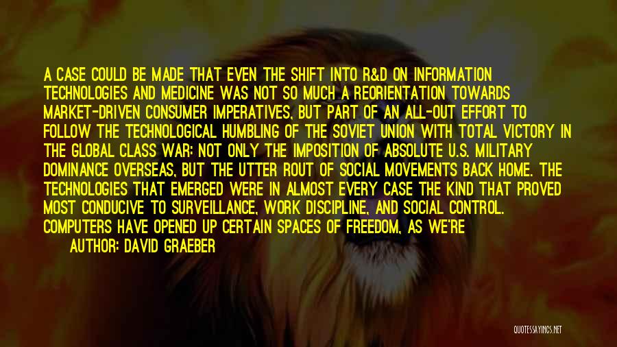 Absolute Freedom Quotes By David Graeber