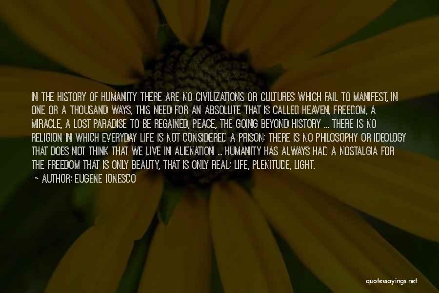 Absolute Freedom Quotes By Eugene Ionesco