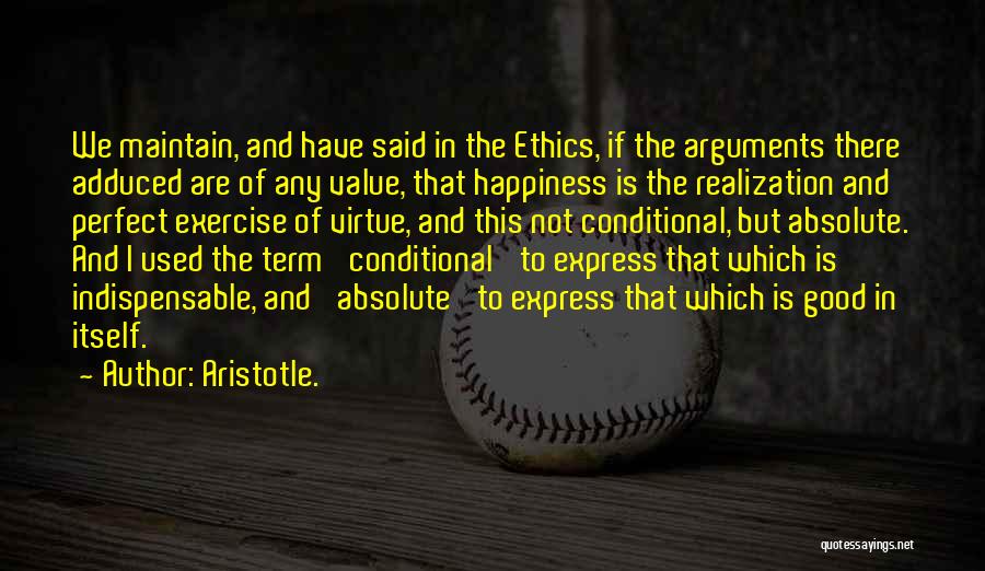 Absolute Happiness Quotes By Aristotle.