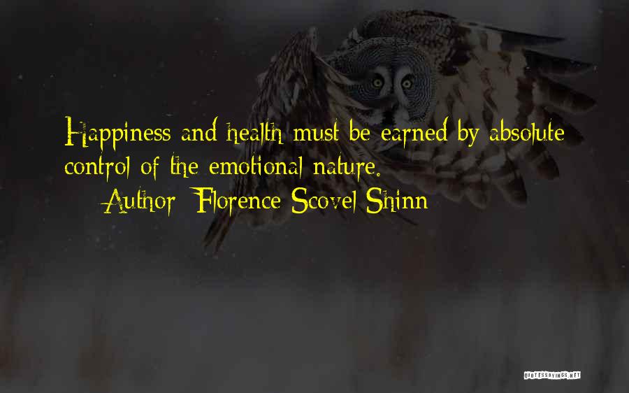 Absolute Happiness Quotes By Florence Scovel Shinn