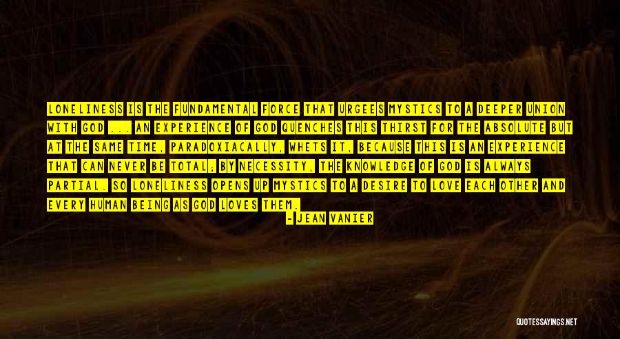 Absolute Love Quotes By Jean Vanier Absolute Love Quotes By Jean Vanier
