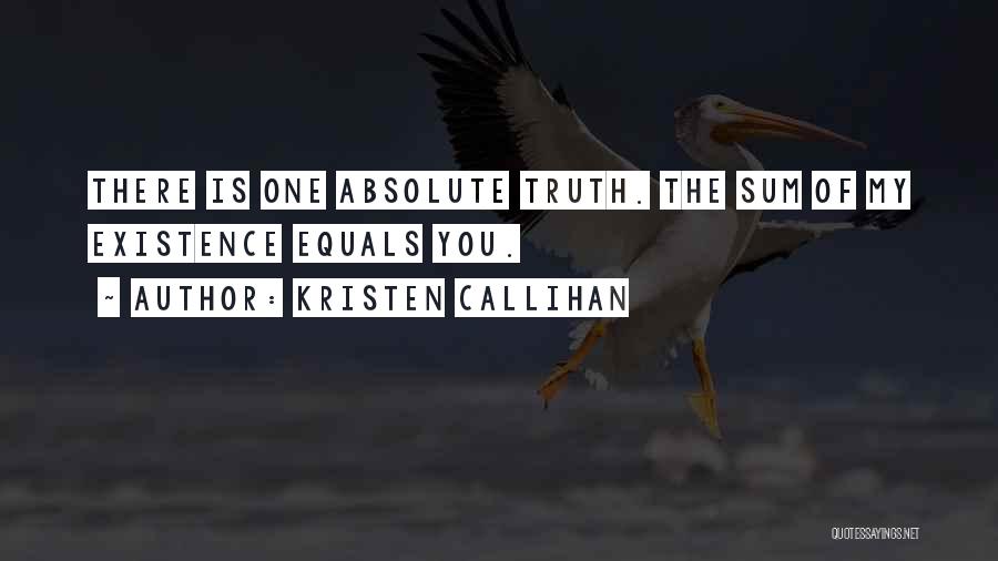 Absolute Love Quotes By Kristen Callihan