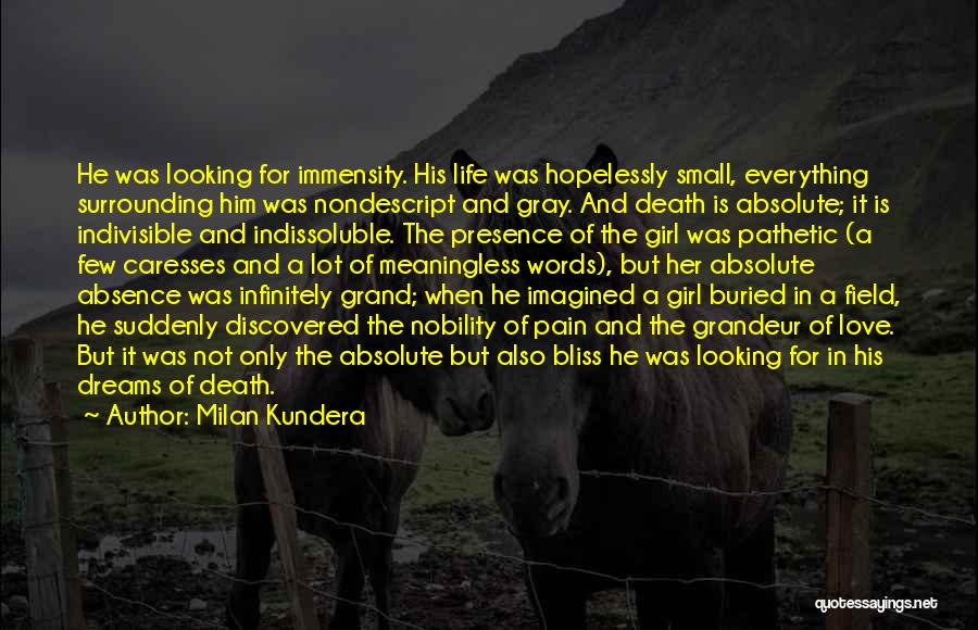 Absolute Love Quotes By Milan Kundera