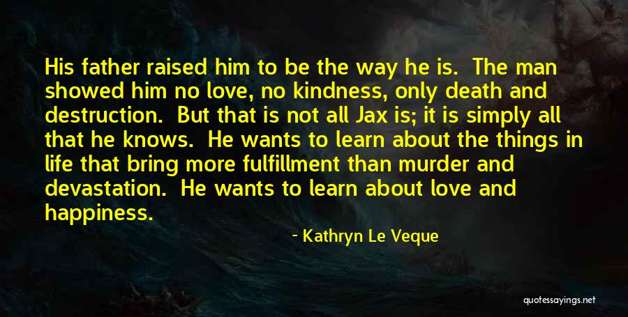 Absolute Monarchies Quotes By Kathryn Le Veque Absolute Monarchies Quotes By Kathryn Le Veque
