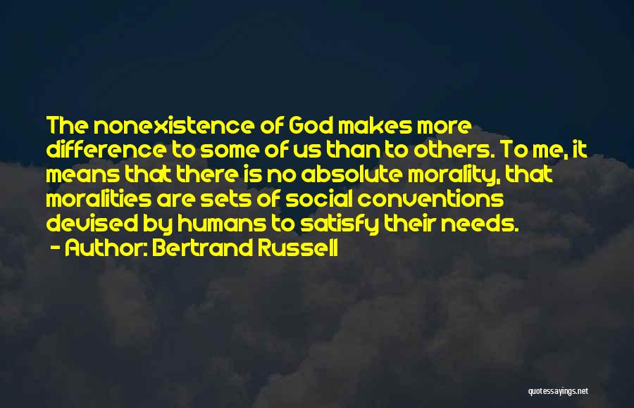 Absolute Morality Quotes By Bertrand Russell
