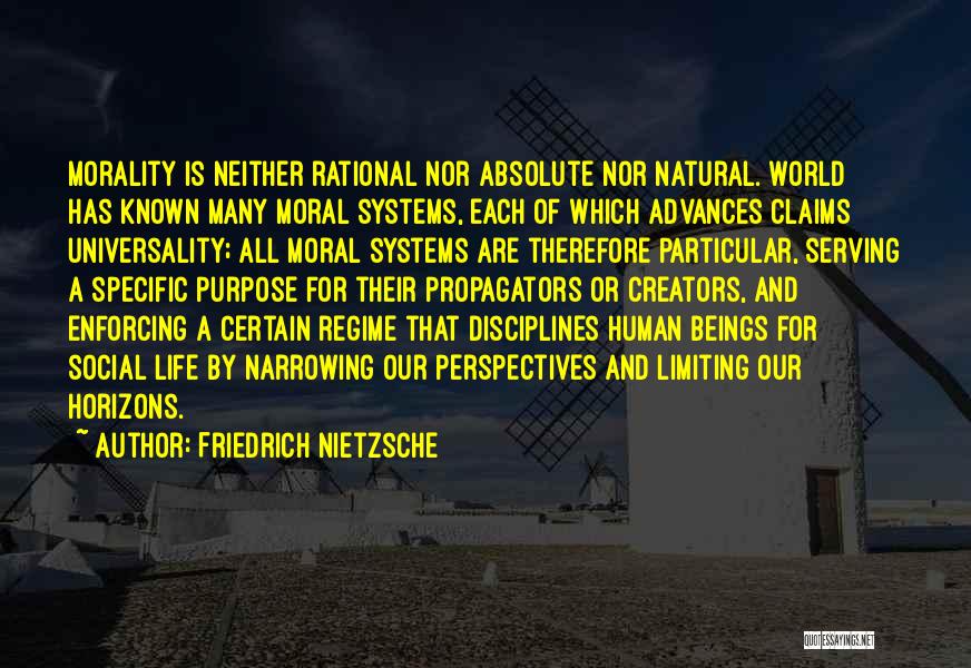 Absolute Morality Quotes By Friedrich Nietzsche