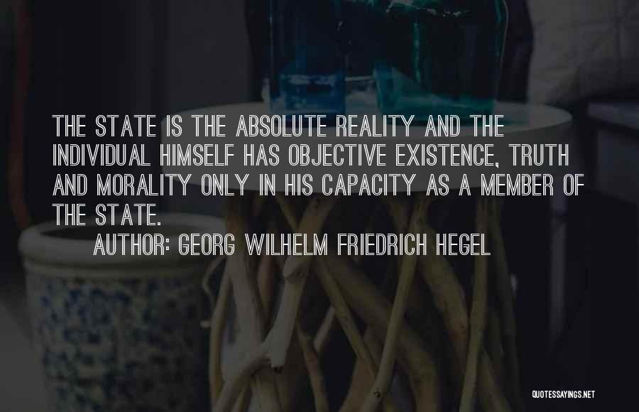 Absolute Morality Quotes By Georg Wilhelm Friedrich Hegel