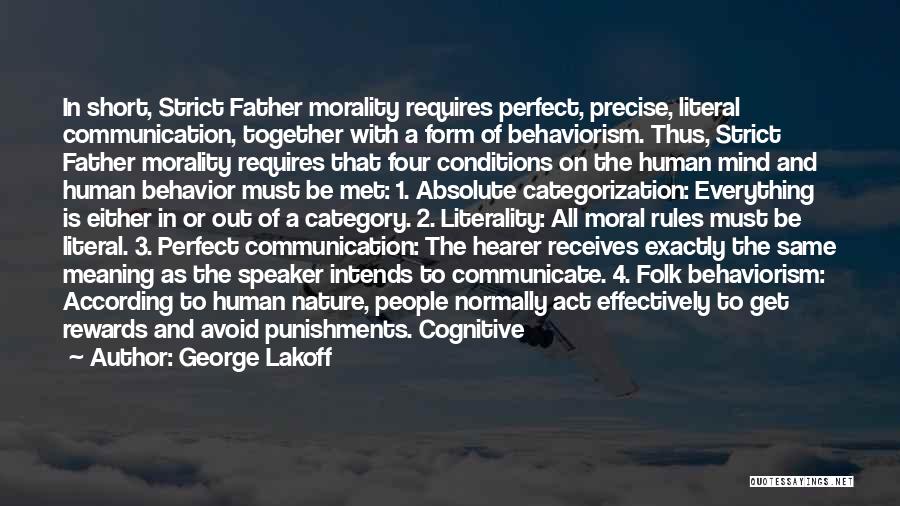 Absolute Morality Quotes By George Lakoff