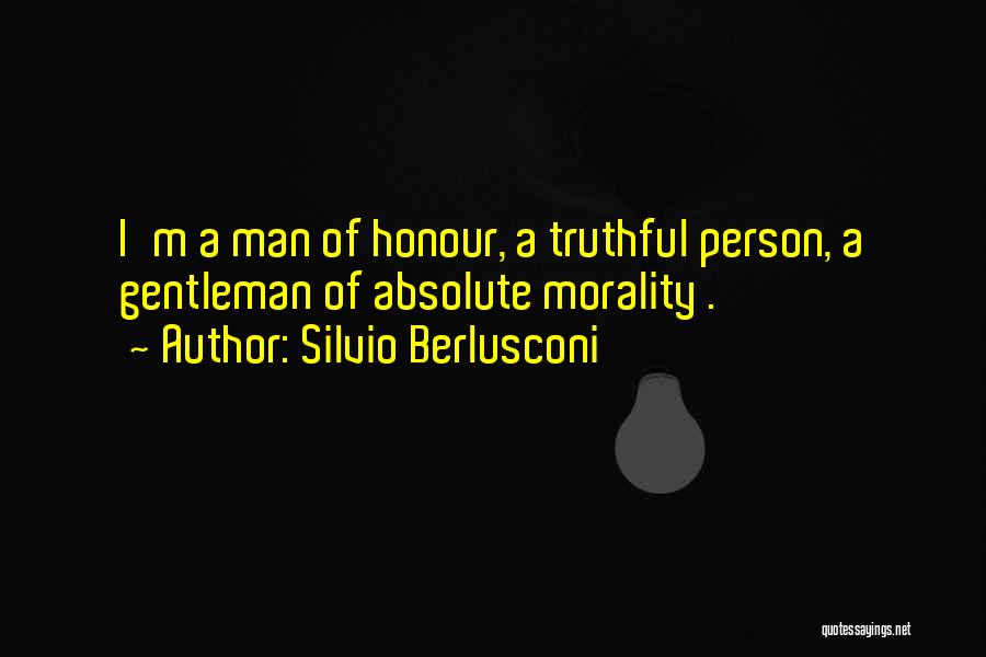 Absolute Morality Quotes By Silvio Berlusconi