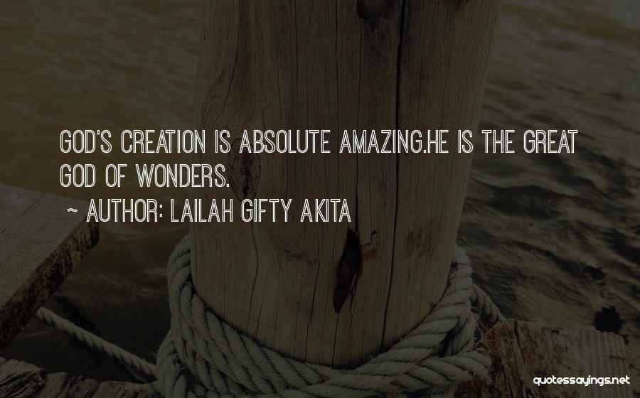 Absolute Motivation Quotes By Lailah Gifty Akita