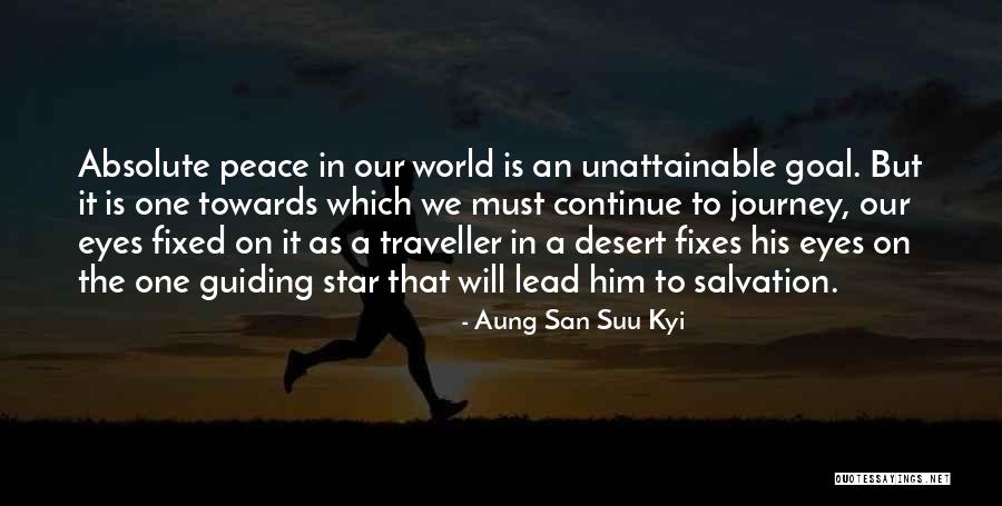 Absolute Peace Quotes By Aung San Suu Kyi