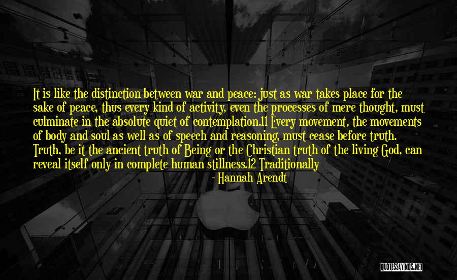 Absolute Peace Quotes By Hannah Arendt