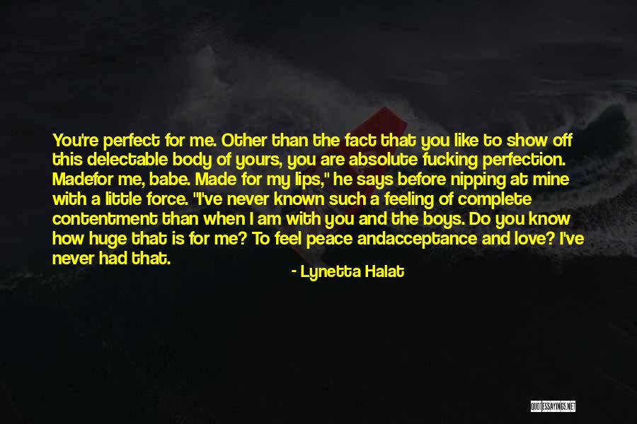 Absolute Peace Quotes By Lynetta Halat