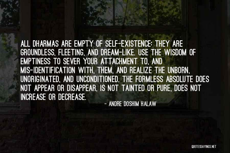 Absolute Self Quotes By Andre Doshim Halaw Absolute Self Quotes By Andre Doshim Halaw