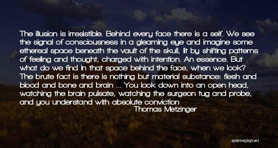 Absolute Self Quotes By Thomas Metzinger Absolute Self Quotes By Thomas Metzinger