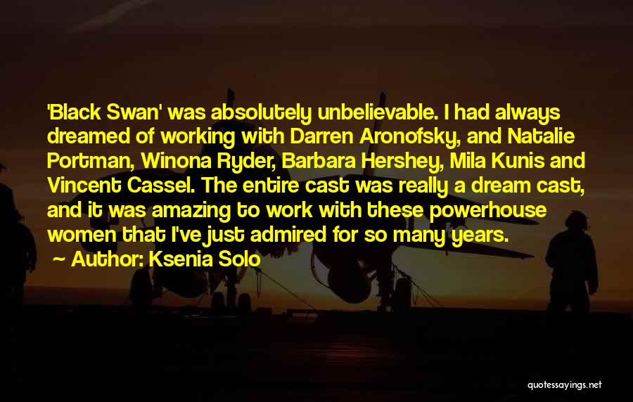Absolutely Amazing Quotes By Ksenia Solo