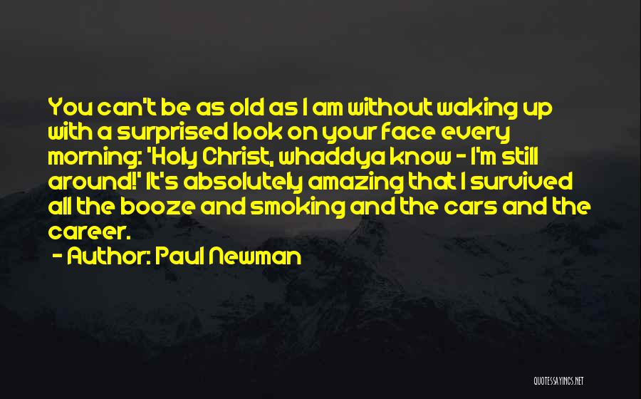 Absolutely Amazing Quotes By Paul Newman