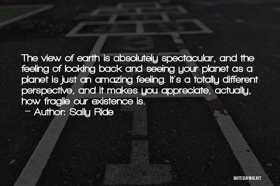 Absolutely Amazing Quotes By Sally Ride