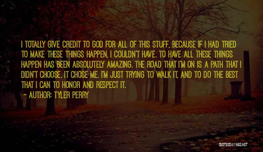 Absolutely Amazing Quotes By Tyler Perry