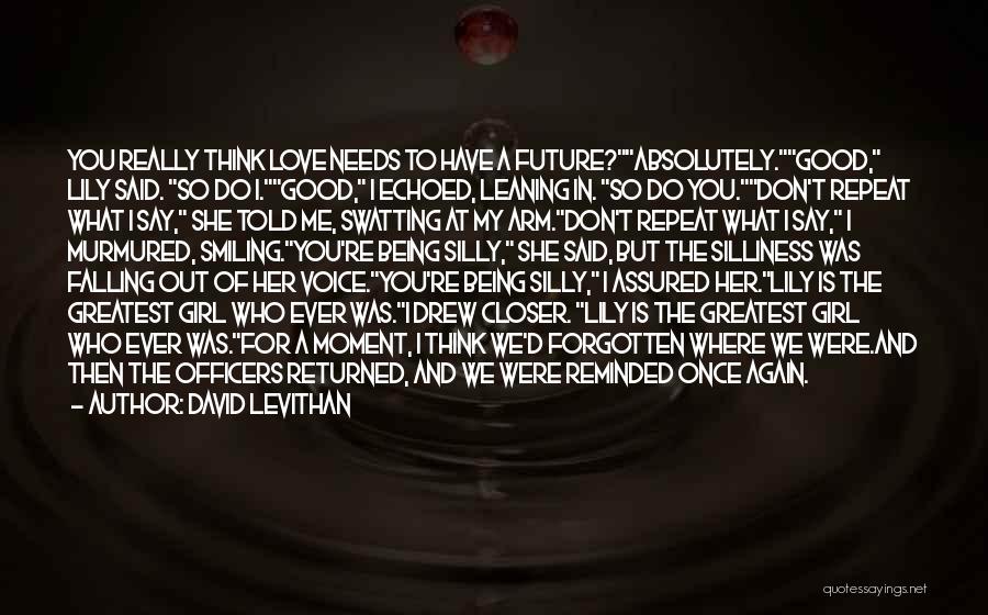 Absolutely Funny Quotes By David Levithan Absolutely Funny Quotes By David Levithan