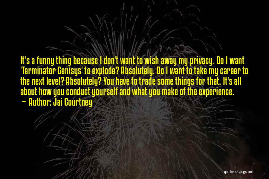 Absolutely Funny Quotes By Jai Courtney