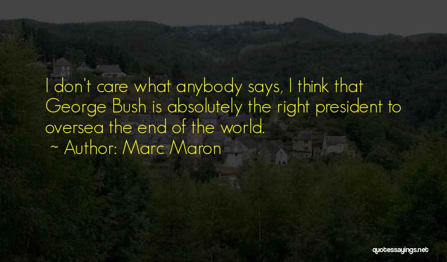 Absolutely Funny Quotes By Marc Maron