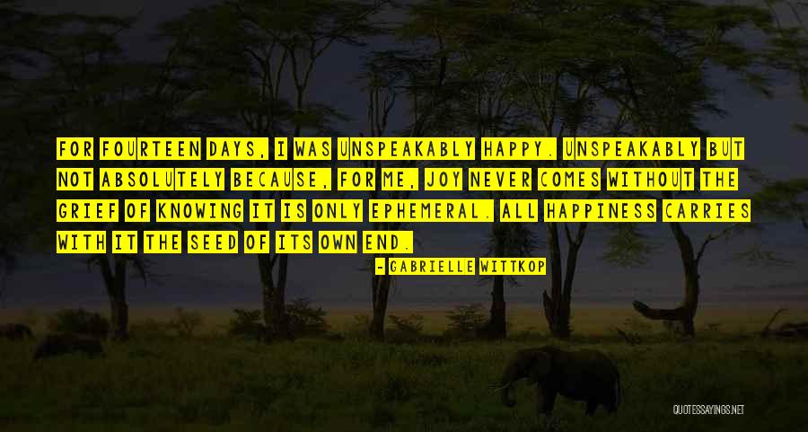 Absolutely Happy Quotes By Gabrielle Wittkop Absolutely Happy Quotes By Gabrielle Wittkop