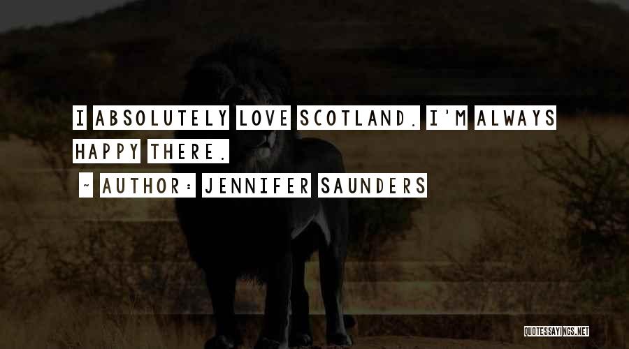 Absolutely Happy Quotes By Jennifer Saunders