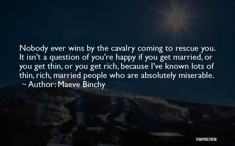 Absolutely Happy Quotes By Maeve Binchy