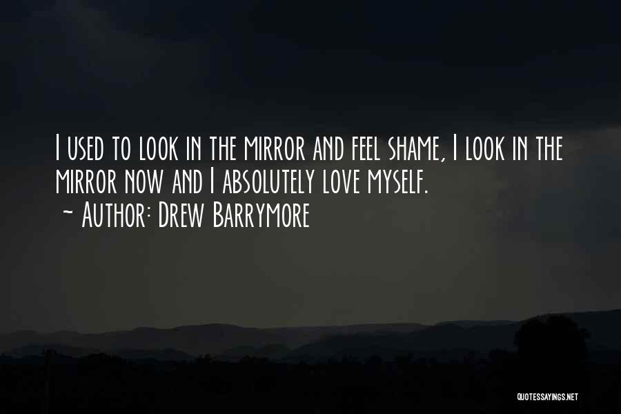 Absolutely In Love Quotes By Drew Barrymore