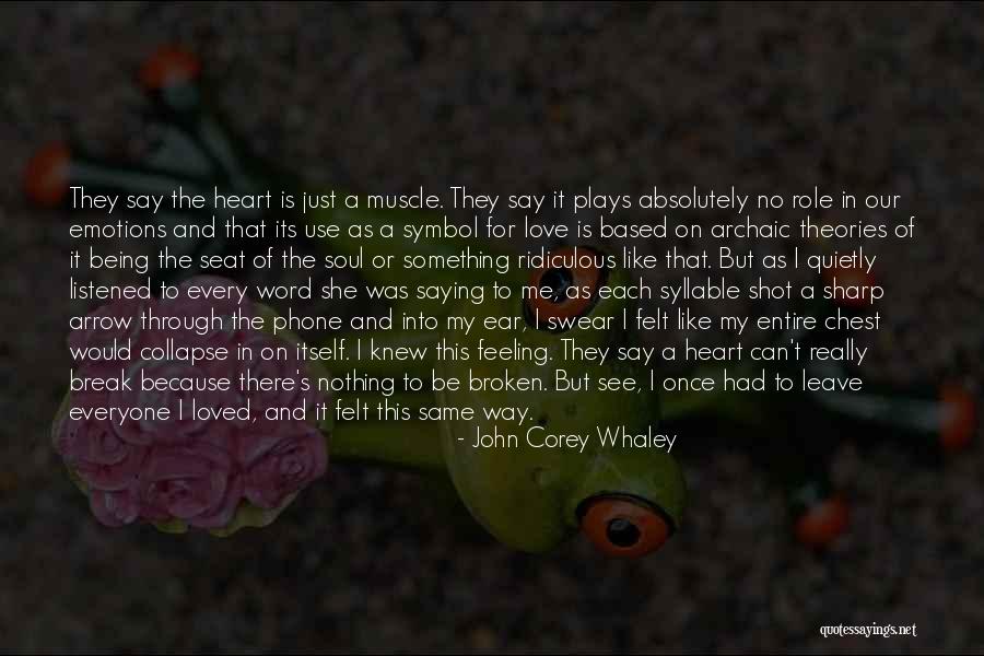 Absolutely In Love Quotes By John Corey Whaley